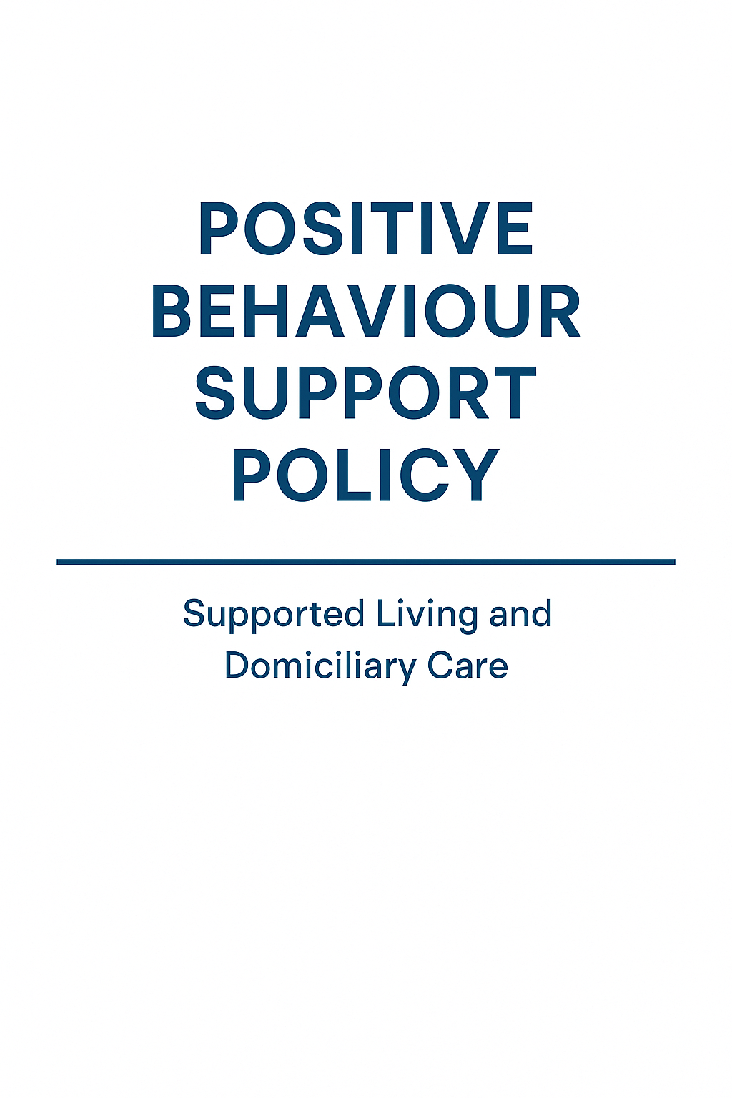 Positive Behaviour Support Policy | CQC-Ready & Fully Editable