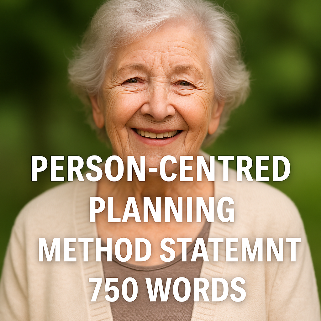 Person-Centred Planning (750 Words) | Domiciliary Care | Method Statement | Tender Ready - Impact Guru