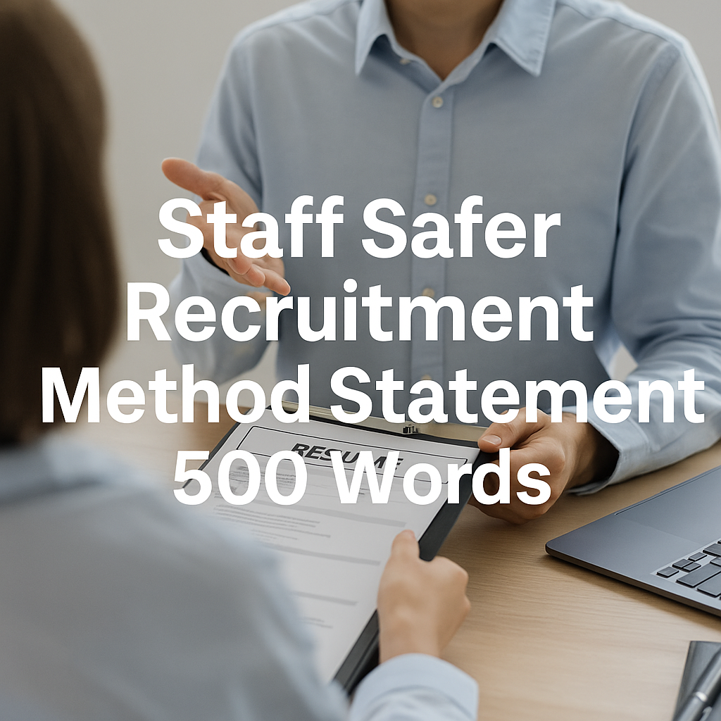 Staff Recruitment (500 Words) | Domiciliary Care | Method Statement | Tender-Ready