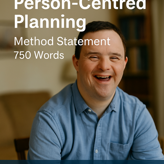 Person-Centred Planning (750 Words) | Learning Disability | Method Statement | Tender Ready - Impact Guru