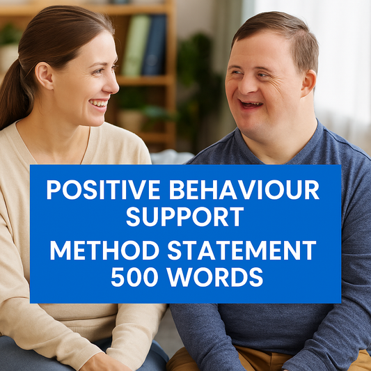 Positive Behavioural Support (500 Words) | Learning Disability | Method Statement | Tender Ready - Impact Guru
